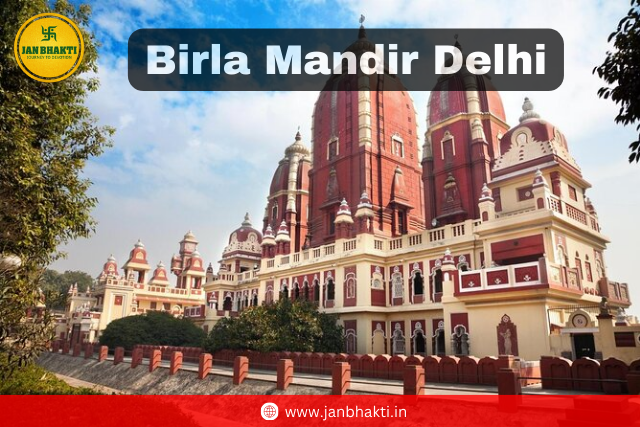 Birla Mandir Delhi