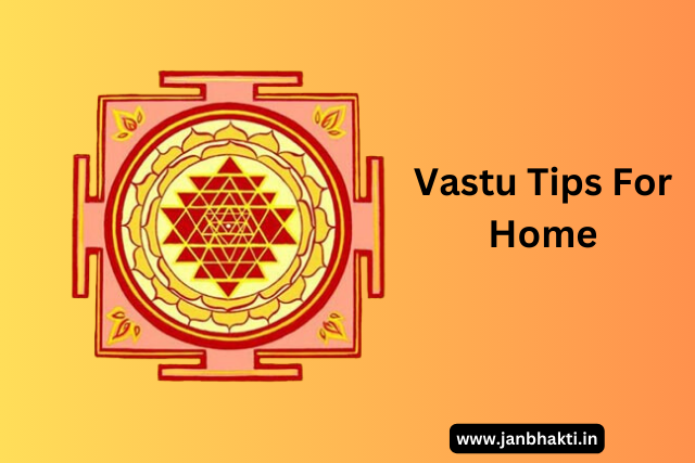 Vastu Tips