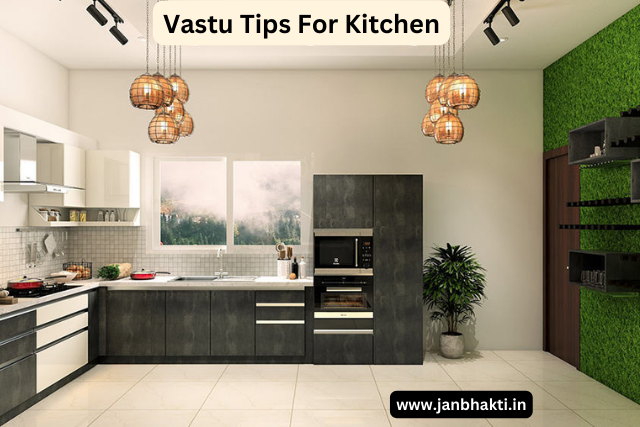 Vastu Tips For Kitchen