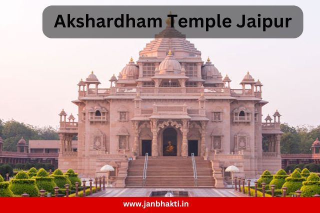 Akshardham Temple Jaipur