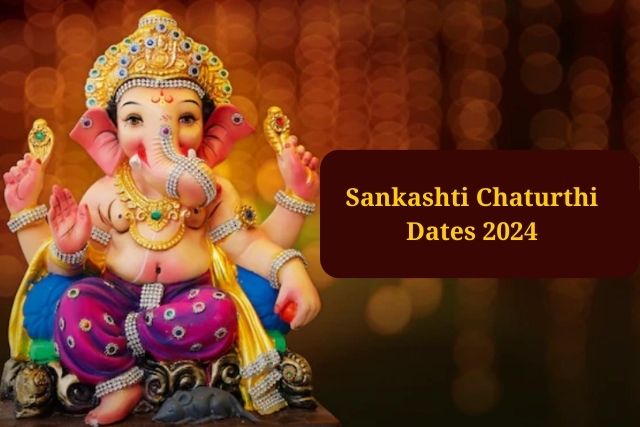 Sankashti Chaturthi Dates 2024