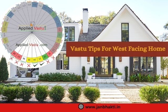 Vastu Tips For West Facing Home