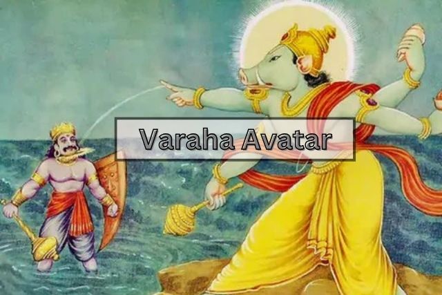 Varaha Avatar